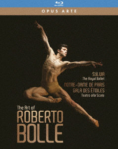 The Art of Roberto Bolle ロベルト・ボッレの芸術 （ブルーレイディスク）